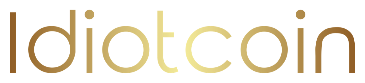 Idiotcoin
